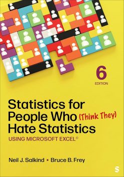Statistics for People Who (Think They) Hate Statistics