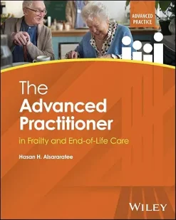 The Advanced Practitioner in Frailty and End-of-Life Care (Advanced Clinical Practice) (Original PDF from Publisher)