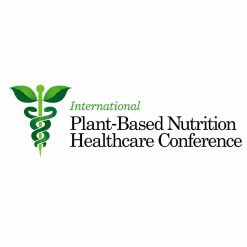 The Plantrician Project International Plant-Based Nutrition Healthcare Conference 2025