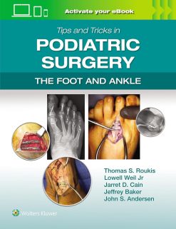 Tips and Tricks in Podiatric Surgery