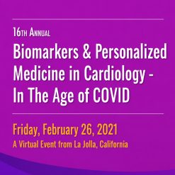 UCSD 16th Annual Biomarkers and Personalized Medicine in Cardiovascular Disease Symposium 2021