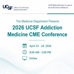 UCSF Addiction Conference 2026