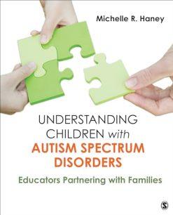 Understanding Children with Autism Spectrum Disorders