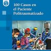 100 Casos en el Paciente Politraumatizado (Original PDF from Publisher)