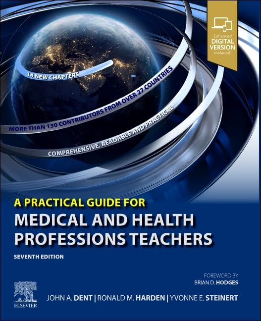 A Practical Guide for Medical and Health Professions Teachers, 7th edition (EPUB) A Practical Guide for Medical and Health Professions Teachers, 7th edition (EPUB)