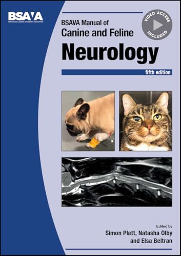 BSAVA Manual of Canine and Feline Neurology, 5th edition (Original PDF from Publisher) BSAVA Manual of Canine and Feline Neurology, 5th edition (Original PDF from Publisher)