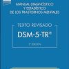 DSM-5-TR Manual Diagnóstico y Estadístico de los Trastornos Mentales: Texto revisado 5a Edición (Original PDF from Publisher) DSM-5-TR Manual Diagnóstico y Estadístico de los Trastornos Mentales