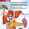 El Arte de la Cirugía Laparoscópica