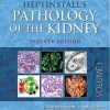 Heptinstall’s Pathology of the Kidney, 7th Edition (Original PDF from Publisher)