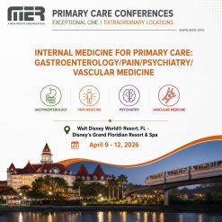 MER Primary Care Conferences Internal Medicine for Primary Care Gastro Pain Psych Vasc Apr 09-12, 2026