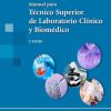 Manual para Técnico Superior de Laboratorio Clínico y Biomédico, 2a edición (Original PDF from Publisher) Manual para Técnico Superior de Laboratorio Clínico y Biomédico, 2a edición (Original PDF from Publisher)