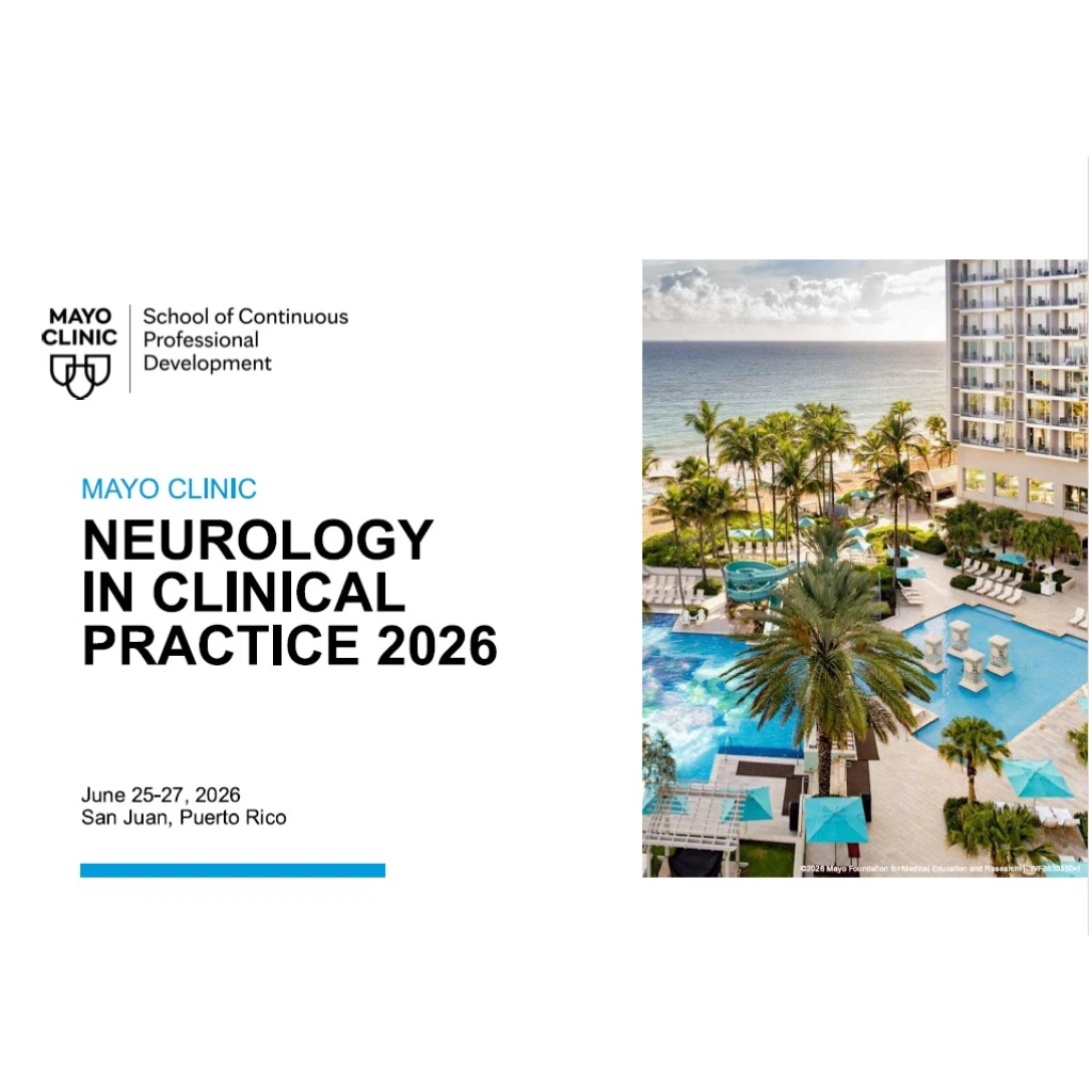 Mayo Clinic Neurology in Clinical Practice 2026 Mayo Clinic Neurology in Clinical Practice 2026