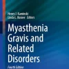 Myasthenia Gravis and Related Disorders (Current Clinical Neurology) (Original PDF from Publisher)