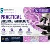 Practical Surgical Pathology: Diagnostic Pearls in Head and Neck, Soft Tissue, Genitourinary and Hepatobiliary Pathology 2026 (Videos + Slides) Practical Surgical Pathology: Diagnostic Pearls in Head and Neck, Soft Tissue, Genitourinary and Hepatobiliary Pathology 2026 (Videos + Slides)