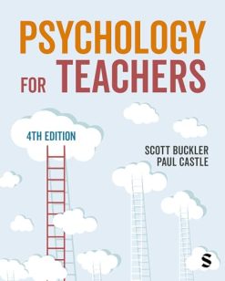 Psychology for Teachers, 4th edition (Original PDF from Publisher)