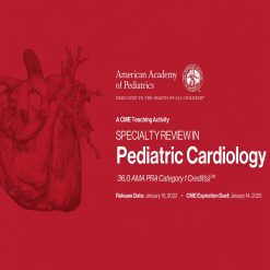 2022 Specialty Review In Pediatric Cardiology