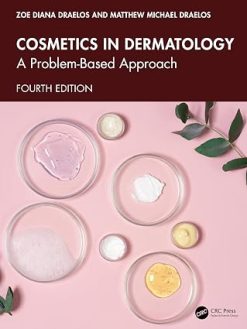 Cosmetics in Dermatology: A Problem-Based Approach