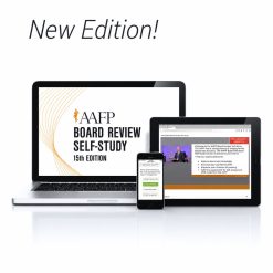 AAFP Family Medicine Board Review Self-Study New Edition! 15th Edition 2022