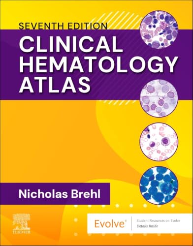 Clinical Hematology Atlas, 7th edition (EPUB) Clinical Hematology Atlas, 7th edition (EPUB)