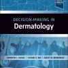 Decision-Making in Dermatology (True PDF)