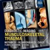 Diagnostic Imaging Musculoskeletal Trauma, 4th edition (Original PDF from Publisher)