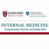 Harvard Internal Medicine Comprehensive Review and Update 2022 Harvard Internal Medicine Comprehensive Review and Update 2022