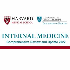 Harvard Internal Medicine Comprehensive Review and Update 2022