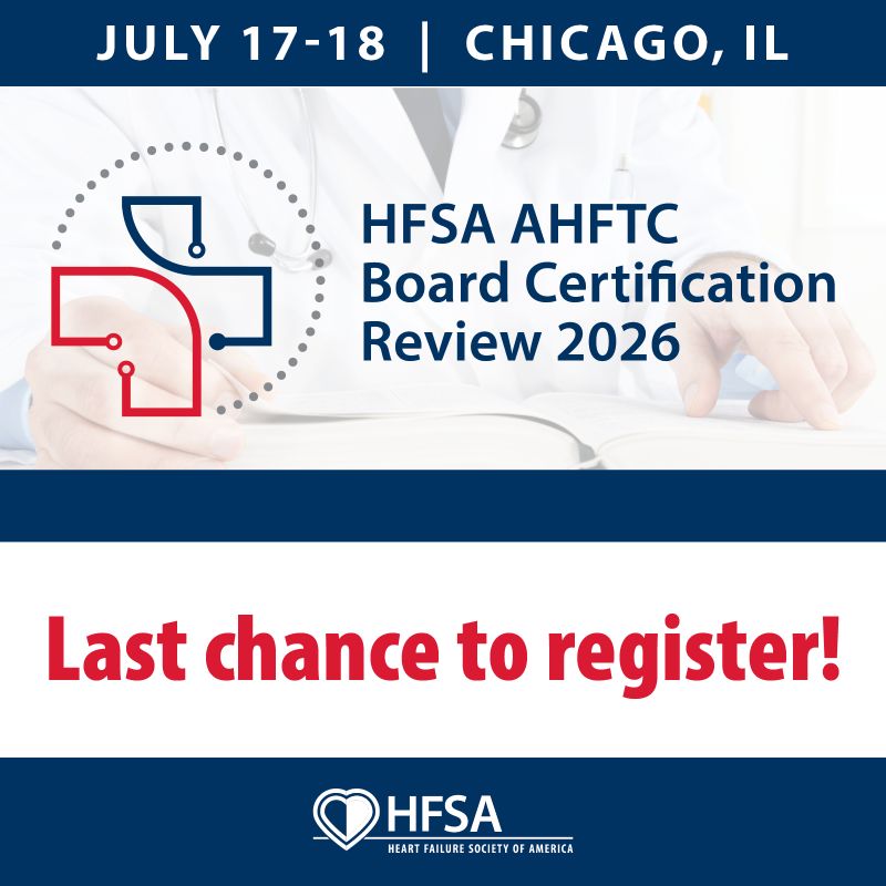 Heart Failure Society of America AHFTC Board Certification Review 2026 Heart Failure Society of America AHFTC Board Certification Review 2026