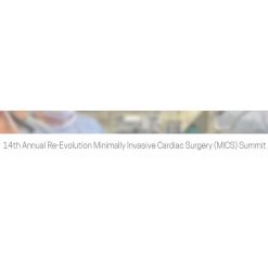 Houston Methodist 14th Annual Re-Evolution Minimally Invasive Cardiac Surgery (MICS) Summit 2026