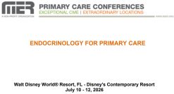 MER Primary Care Conferences Endocrinology for Primary Care Jul 10-12, 2026