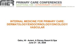 MER Primary Care Conferences Internal Medicine for Primary Care Derm Endo Onc Vasc Jun 21-25, 2026