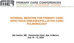 MER Primary Care Conferences Internal Medicine for Primary Care ID Palliative Pulm Jul 10-12, 2026