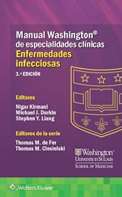 Manual Washington de especialidades clínicas. Enfermedades infecciosas, 3a edición (Original PDF from Publisher)