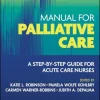 Oh's Intensive Care Manual Manual for Palliative Care