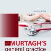 Murtagh’s General Practice Companion Handbook, 9th Edition (Original PDF from Publisher)