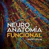 Neuroanatomía Funcional. Texto y atlas, 3e Edición (Original PDF from Publisher) Neuroanatomía Funcional. Texto y atlas, 3e Edición (Original PDF from Publisher)