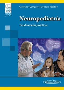 Neuropediatría: Fundamentos prácticos (Original PDF from Publisher)