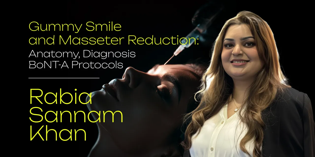 OHI-S Gummy Smile and Masseter Reduction Anatomy, Diagnosis BoNT-A Protocols 6 lessons 1h 17m OHI-S Gummy Smile and Masseter Reduction Anatomy, Diagnosis BoNT-A Protocols 6 lessons 1h 17m