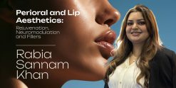 OHI-S Perioral and Lip Aesthetics Rejuvenation, Neuromodulation and Fillers 7 lesson 1h 47m