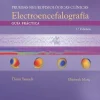 Pruebas neurofisiológicas clínicas. Electroencefalografía Guía práctica, 2a edición (Original PDF from Publisher)