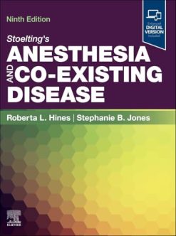 Stoelting’s Anesthesia and Co-Existing Disease, 9th edition (EPUB)