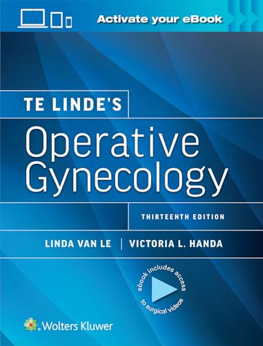 Te Linde’s Operative Gynecology, 13th edition (Original PDF from Publisher) Te Linde’s Operative Gynecology, 13th edition (Original PDF from Publisher)