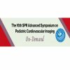 The 16th SPR Advanced Symposium on Pediatric Cardiovascular Imaging On-Demand 2021