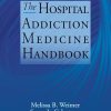 The Hospital Addiction Medicine Handbook (EPUB) The Hospital Addiction Medicine Handbook (EPUB)