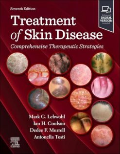 Treatment of Skin Disease: Comprehensive Therapeutic Strategies, 7th edition (Original PDF from Publisher)