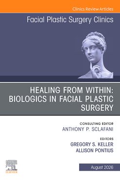 Facial Plastic Surgery Clinics of North America