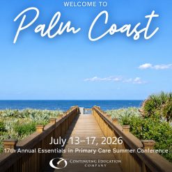 17th Annual Essentials in Primary Care Summer Conference 2026
