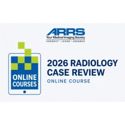 2026 ARRS Radiology Case Review