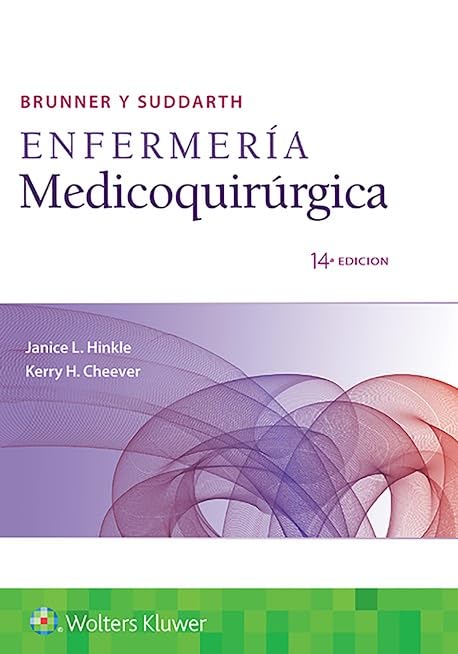 Brunner y Suddarth. Enfermería medicoquirúrgica, 14a edición (Original PDF from Publisher) Brunner y Suddarth. Enfermería medicoquirúrgica, 14a edición (Original PDF from Publisher)
