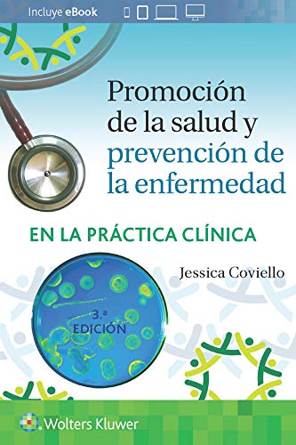 Promoción de la salud y prevención de la enfermedad en la práctica clínica, 3a edición (Original PDF from Publisher) Promoción de la salud y prevención de la enfermedad en la práctica clínica, 3a edición (Original PDF from Publisher)
